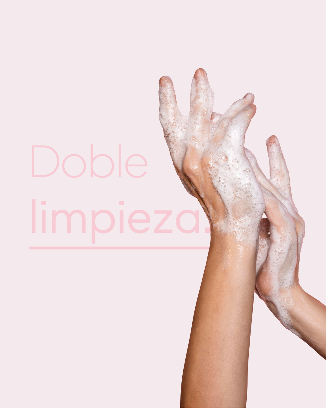 Doble limpieza