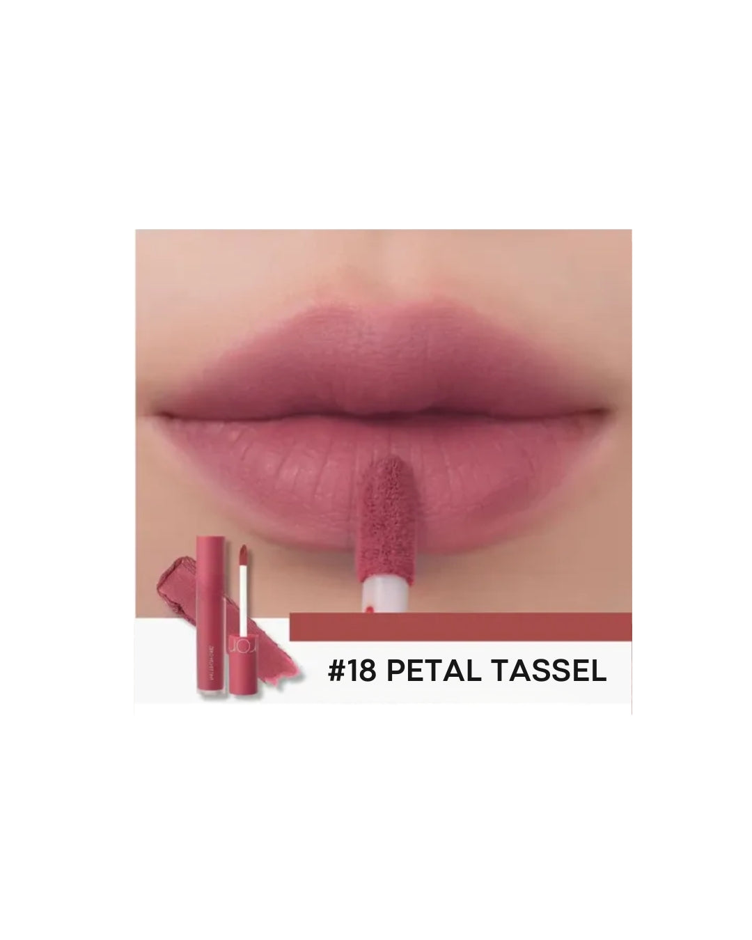 Zero Velvet Tint #18 Petal Tassel